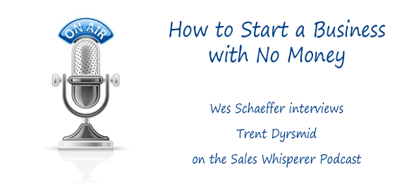 how to start a business with no money inteview
